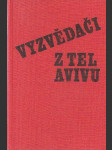 Vyzvědači z Tel Avivu - náhled
