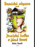 Vesnická odyssea aneb Pražská holka v jámě lvové - náhled