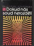Dokud nás soud nerozdělí - náhled
