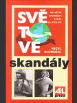 Světové skandály - náhled