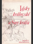 Lásky královské a Sny králů - náhled