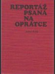Reportáž, psaná na oprátce - náhled