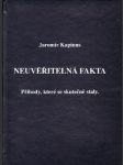 Neuvěřitelná fakta Příběhy, které se skutečně staly - náhled
