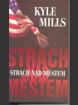 Strach nad městem mills kyle - náhled