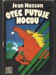 Otec putuje nocou - náhled