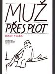 Muž přes plot - náhled