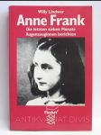 Anne Frank: Die letzten sieben Monate Augenzeuginnen berichten - náhled