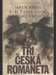 Tři česká romaneta - náhled
