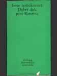 Dobrý deň pani Katerina - náhled