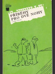 Příběhy pro dvě nohy  - náhled