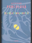 Žluté oči krokodýlů - náhled