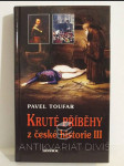 Kruté příběhy z české historie III - náhled