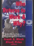 Who Returns to Work & Why ? - náhled