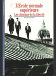 L´Ecole normale supérieure  - náhled