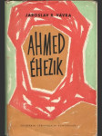 Ahmed éhezik (maďarsky) - náhled