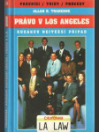 Právo v Los Angeles - Kuzakův nejtežší případ - náhled