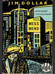 Mess - mend, alebo Američané v Pretrohradě - náhled