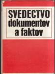 Svedectvo dokumentov a faktov - náhled