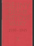 Dějiny druhé světové války 1939-1945 zväzok X. - náhled