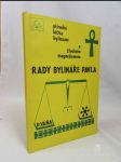 Rady bylináře Pavla: Přírodní léčba bylinami a životním magnetismem - náhled