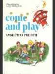 Come and play (veľký formát) - náhled
