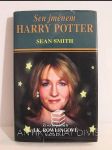 Sen jménem Harry Potter - Životní příběh J. K. Rowlingové - náhled