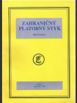 Zahraničný platobný styk (veľký formát) - náhled
