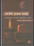 Ještě jsem tady (malý formát) - náhled