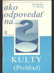 Ako odpovedať na... kulty - náhled