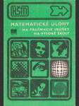 Matematické úlohy na prijímacie skúšky na VŠ - náhled