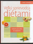 Veľký sprievodca diétami (veľký formát) - náhled