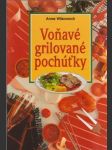Voňavé grilované pochúťky - náhled