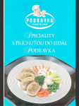 Špeciality s príchuťou do jedál Podravka - náhled