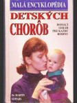 Malá encyklopédia detských chorôb - náhled