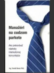 Manažéri na cudzom parkete - náhled