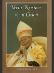 Verní Kristovi, verní Cirkvi - náhled