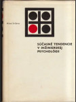 Súčasné tendencie v inžinierskej psychológii - náhled