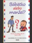 Bábätko alebo manžel? - náhled