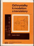 Od krystalky k modelúm s tranzistory - náhled