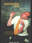 Durchbrochene Linien - Zeitgenössisches Theater in der Slowakei - náhled