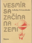 Vesmír sa začína na zemi - náhled