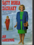 Šaty robia zázraky - náhled