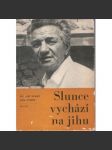 Slunce vychází na jihu - náhled