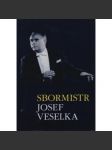 Sbormistr Josef Veselka - náhled