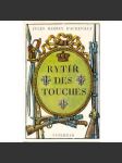 Rytíř Des Touches - náhled