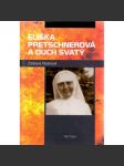 Eliška Pretschnerová a Duch svatý - náhled