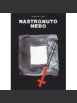 Rastrgnuto nebo rozervané nebe - náhled