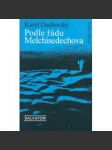 Podle řádu Melchisedechova - náhled