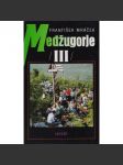 Medžugorje III. - náhled