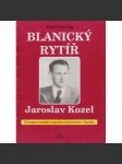 Blanický rytíř Jaroslav Kozel - náhled